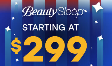 BeautySleep Starting at $299