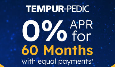 Tempur-Pedic 0% APR for 6 Months