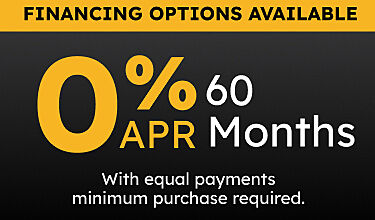 0% APR Financing for 60 months with equal monthly payments. Other financing options available. See terms/conditions for more information.