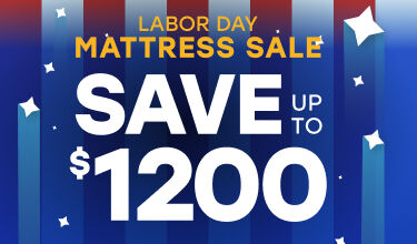 Labor Day Mattress Sale Save up to $1200 on select mattresses